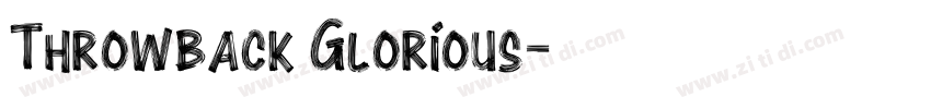 Throwback Glorious字体转换